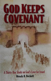 Cover of God keeps covenant by Wendy D. Beckett