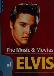 Front cover of The music & movies of Elvis by Susan Doll