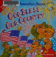 Cover of Berenstain Bears God Bless Our Country by Mike Berenstain
