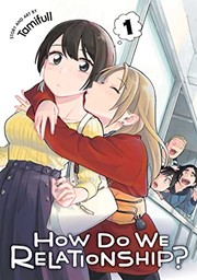 Cover of How Do We Relationship?, Vol. 1 by Tamifull