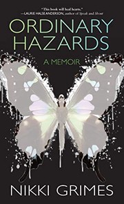 Cover of Ordinary Hazards by Nikki Grimes