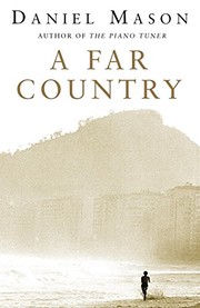 Cover of A far country by Daniel Mason