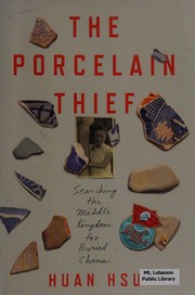 Front cover of The porcelain thief by Huan Hsu