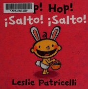 Front cover of Hop! Hop! by Leslie Patricelli