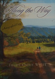 Cover of Along the Way by Trudy Cathy White