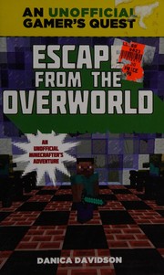 Cover of Escape from the overworld by Danica Davidson