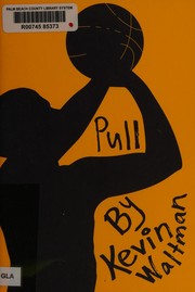 Cover of Pull by Kevin Waltman
