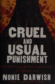 Cover of Cruel and usual punishment by Nonie Darwish