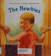 Cover of The newbies by Peter Catalanotto