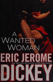 Front cover of A wanted woman by Eric Jerome Dickey