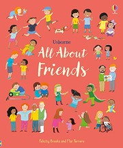 Cover of All About Friends by Felicity Brooks