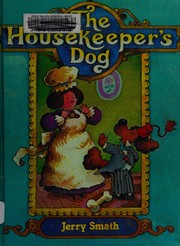 Cover of The housekeeper's dog by Jerry Smath