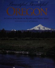 Cover of Beautiful, bountiful Oregon by Dan Callaghan