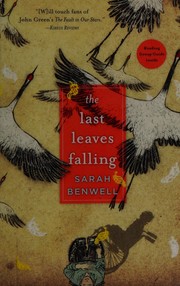 Front cover of The last leaves falling by Sarah Benwell