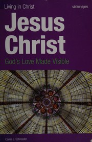 Cover of Jesus Christ by Carrie J. Schroeder