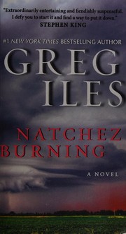 Cover of Natchez Burning by Greg Iles