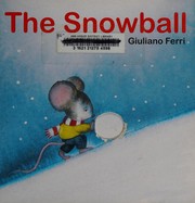 Cover of The snowball by Giuliano Ferri