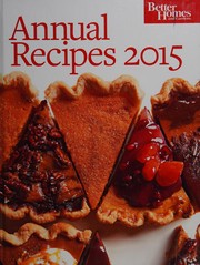 Cover of Annual recipes 2015 by Better Homes and Gardens Books (Firm)