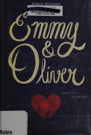 Cover of Emmy & Oliver by Robin Benway