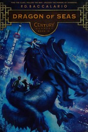 Cover of Dragon of Seas (Century #4) by Pierdomenico Baccalario
