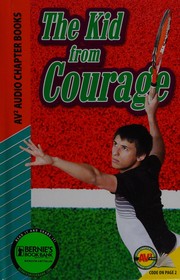 Cover of The kid from courage by Ron Berman