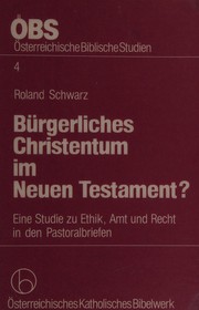 Front cover of Bürgerliches Christentum im Neuen Testament? by Roland Schwarz