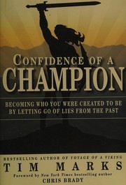 Front cover of Confidence of a champion by Tim Marks
