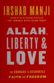 Front cover of Allah, liberty & love by Irshad Manji