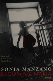 Cover of Becoming Maria by Sonia Manzano