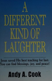 Front cover of A different kind of laughter by Andy A Cook