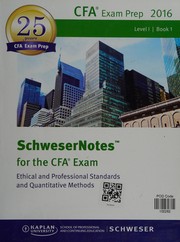 Front cover of SchweserNotes for the CFA exam prep 2016 by Kaplan Schweser