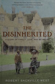 Front cover of The disinherited by Robert Sackville-West