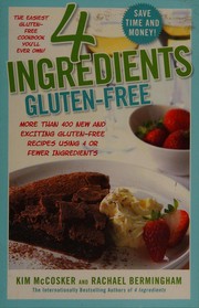 Front cover of 4 ingredients gluten-free by Kim McCosker