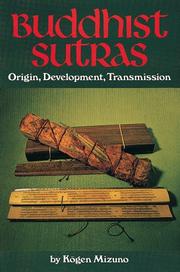 Cover of Buddhist sutras, origin, development, transmission by Mizuno, Kōgen