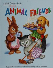 Cover of Animal Friends by Jane (Werner) Watson