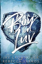 Cover of Boy in Luv - In Luv Duet #2 by Jay Crownover