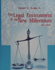 Cover of The Legal Environment of the New Millennium by Samuel Hodge