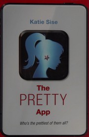 Cover of The pretty app by Katie Sise