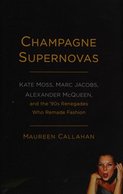 Cover of Champagne supernovas by Maureen Callahan