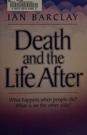 Cover of Death and the life after by Ian Barclay