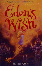 Cover of Eden's Wish by M. Tara Crowl