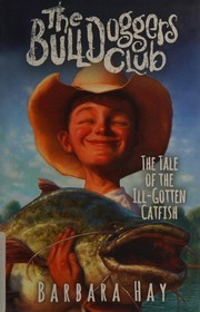 Front cover of The Bulldoggers Club by Barbara Hay