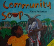 Cover of Community Soup by Alma Fullerton