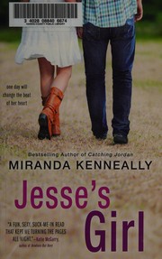 Front cover of Jesse's girl by Miranda Kenneally