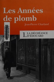 Front cover of Les années de plomb by Jean-Pierre Charland