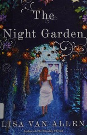 Cover of Night Garden by Lisa Van Allen