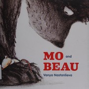 Cover of Mo and Beau by Vanya Nastanlieva