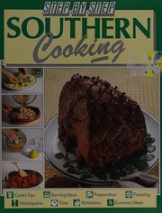 Front cover of Southern Cooking (Step-By-Step Cookbooks) by Ruthann Carter
