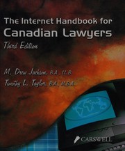 Front cover of The internet handbook for Canadian lawyers by M. Drew Jackson