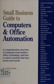 Front cover of Small business guide to computers & office automation by Neil Perlin